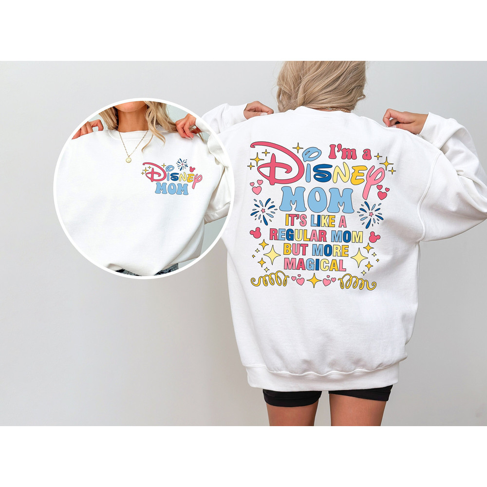 Disney Mommy Shirt, Its A Regular Mom But More Magical Tee, Disney Ma.jpg