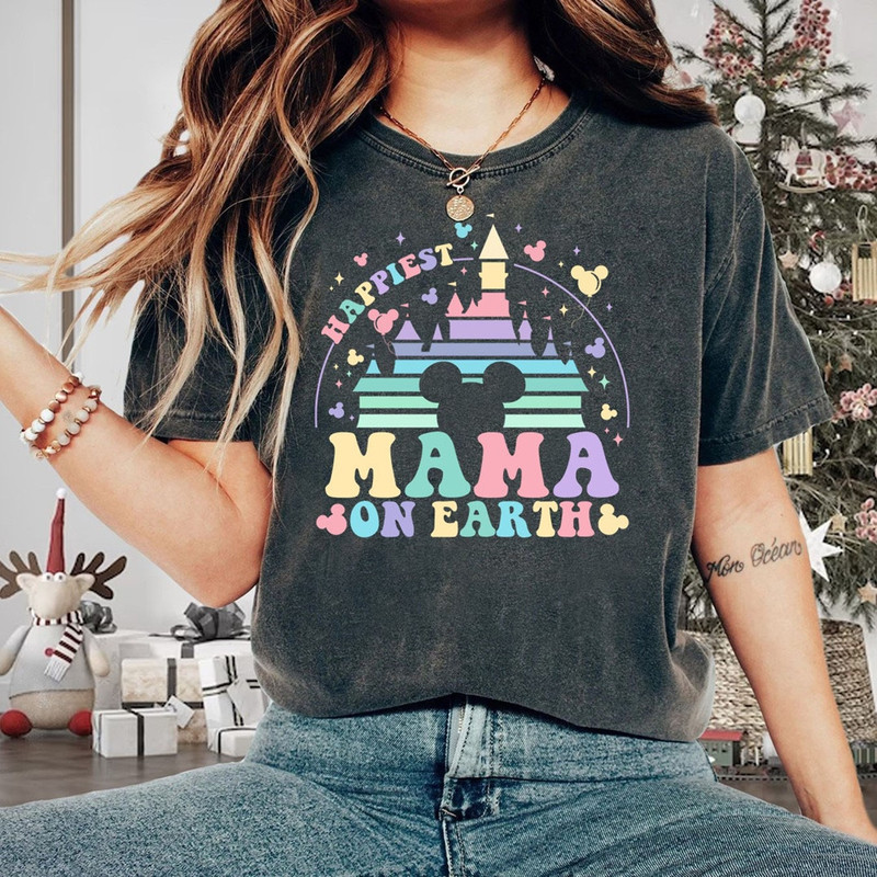 Happiest Mama On Earth Shirt, Matching Mouse Ears Shirts, Colorful Fam.jpg