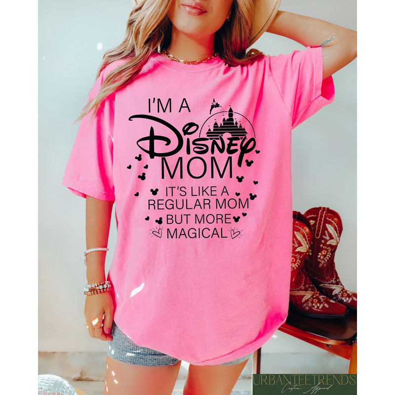 Im A Disney Mom Shirt, Magical Mom Sweatshirt, Disney Mom Crewneck, M.jpg