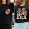 In My Football Mom Era Sweatshirt, Football Mom Hoodie, Mom Era Shirt,.jpg