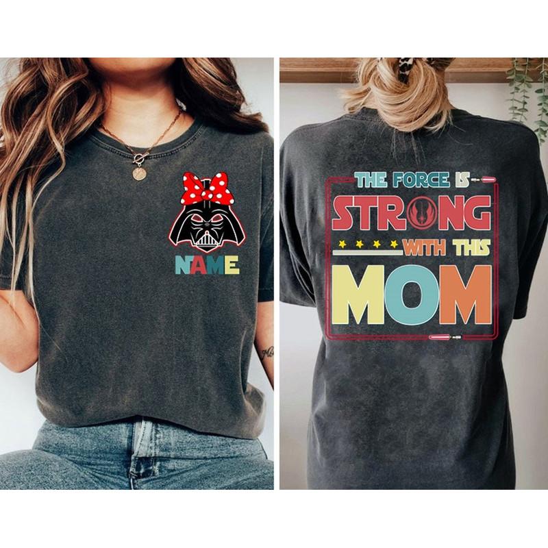 Personalized The Force Is Strong With This Mom T-shirt, StarWars Famil.jpg
