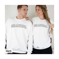 matching grandma & grandpa sweatshirts, (sold individually) fathers or mothers day gift, new baby announcement, first ti