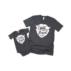 big beard little littlest beard matching shirt, dad shirt, father shirt, dad matching shirt, dad tees, baby reveal shirt