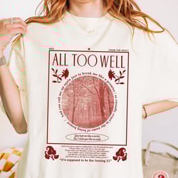 all too well art tee, fan tribute unisex garment dyed t-shirt