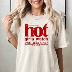 hot girls watch pump rules shirt, every night is vpr night shirt, worm with a mustache shirt
