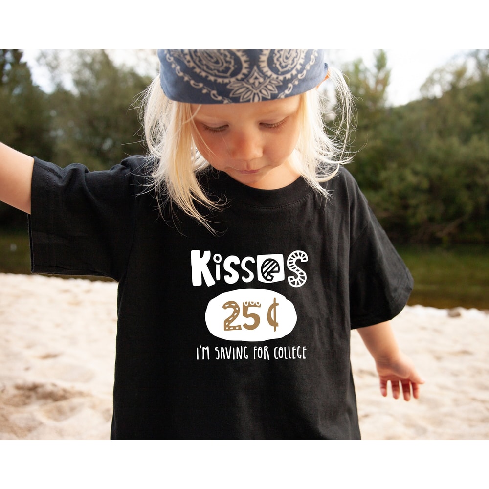Kisses 25Cent Shirt, Funny Baby Clothes, Custom Baby Clothes.jpg