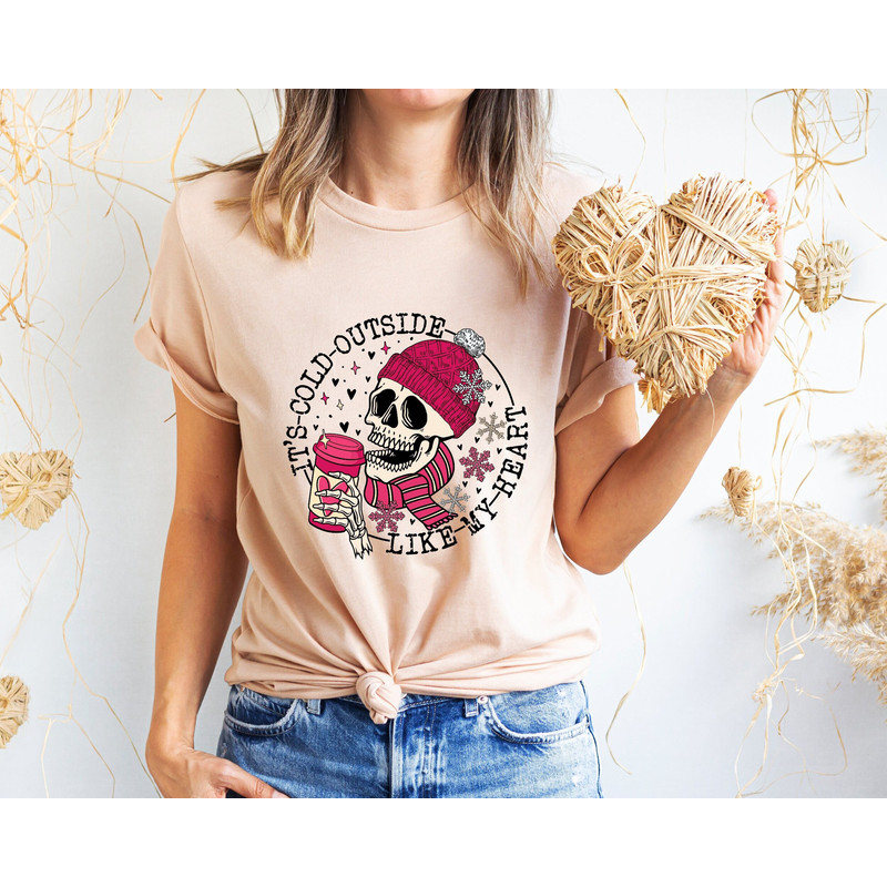 It's Cold Outside Like My Heart Skeleton Shirt, Valentines Shirt, Skull Shirt, Skeleton Shirt, Valentine's Day Shirt, Gift For Valentines.jpg