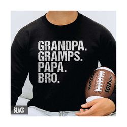 funny grandpa sweatshirt, grandpa gramps papa bro, fathers day gift from granddaughter grandson, grandfather birthday, n