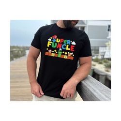 super funcle shirt , funcle shirt , funny uncle tshirt, father's day shirt, new uncle shirt, fathers day gift funny shir
