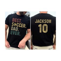 personalized name soccer dad shirt ,custom soccer dad shirt ,fathers day gift for football lovers dad ,gift dad shirt,cu