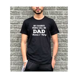 personalized fathers day gift birthday gift for dad my favorite people call me dad fathers day gift from kids custom dad