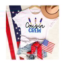 cousin crew shirt, cousin fourth of july shirts, matching cousins, 4th of july, fourth of july crew, independence day, p
