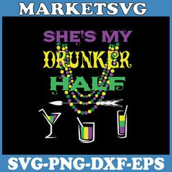 mardi gras beads svg, she's my drunker half, cricut, svg files, file for cricut, for silhouette, cut file, dxf, png, svg