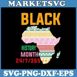 black history month 365 png, one month cant hold our history png, cricut, svg files, file for cricut, for silhouette