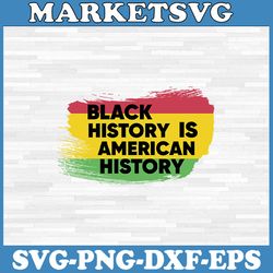 black history is american svg, history african american svg, black power svg, cricut, svg files, file for cricut