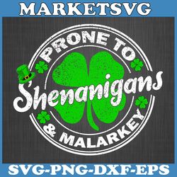 prone to shenanigans and malarkey st patricks day men women svg, happy st. patrick's day svg, skeleton shenanigans