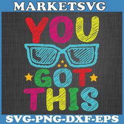 you got this testing day retro motivational teacher student svg, groovy motivational testing day svg, you got this svg