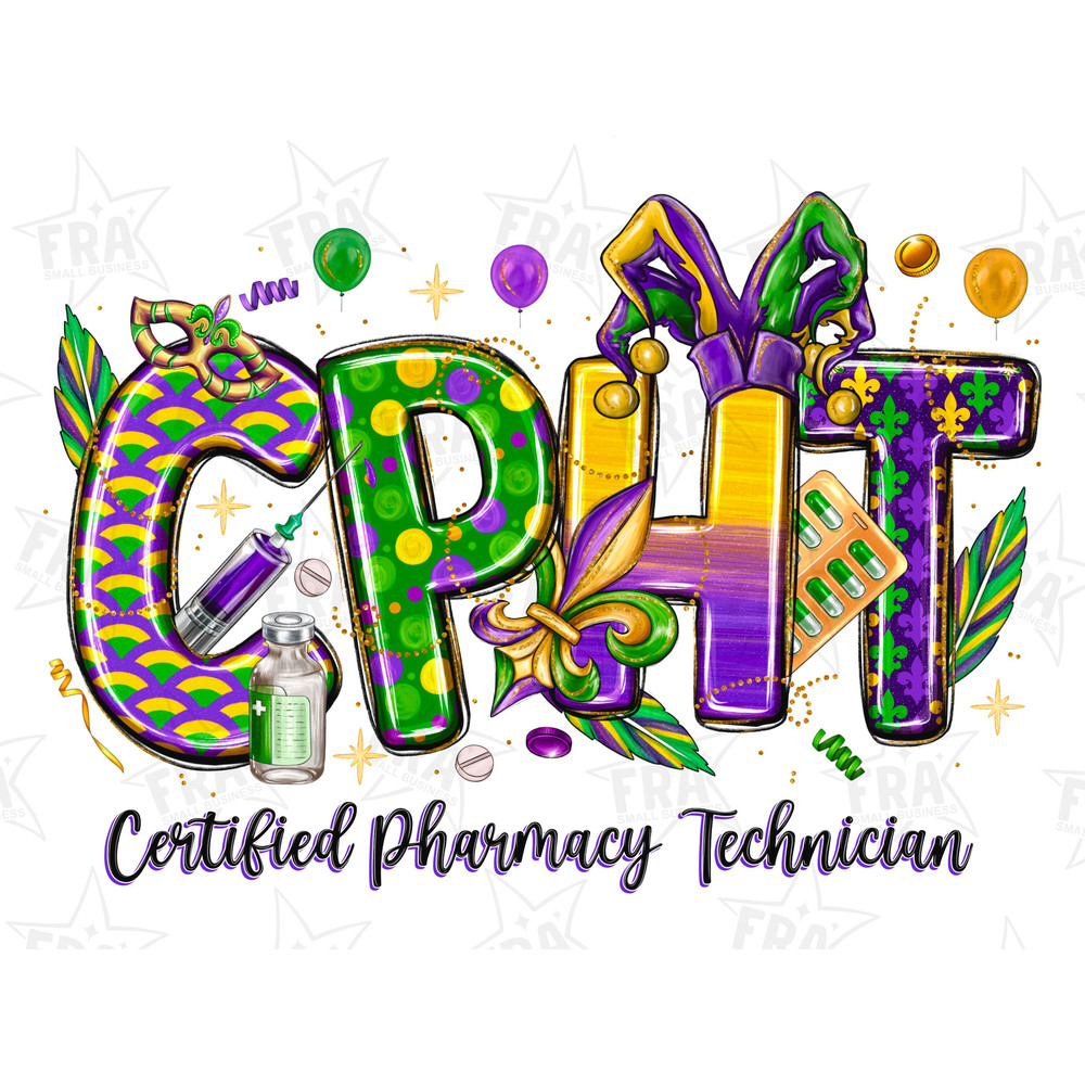 CPHT Pharmacy Technician Png, Mardi Gras Png, Sublimation Design Download, Nurse Mardi Gras Png, Mardi Gras Carnival Png, Sublimate Designs.jpg