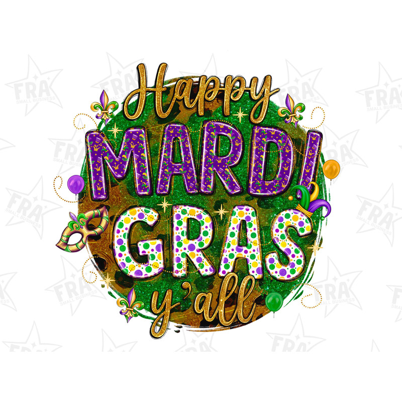 Happy Mardi Gras Y'All Png, Sublimation Design, Mardi Gras Y'all Png, Happy Mardi Gras Png, Mardi Gras Carnival Png, Sublimate Designs.jpg