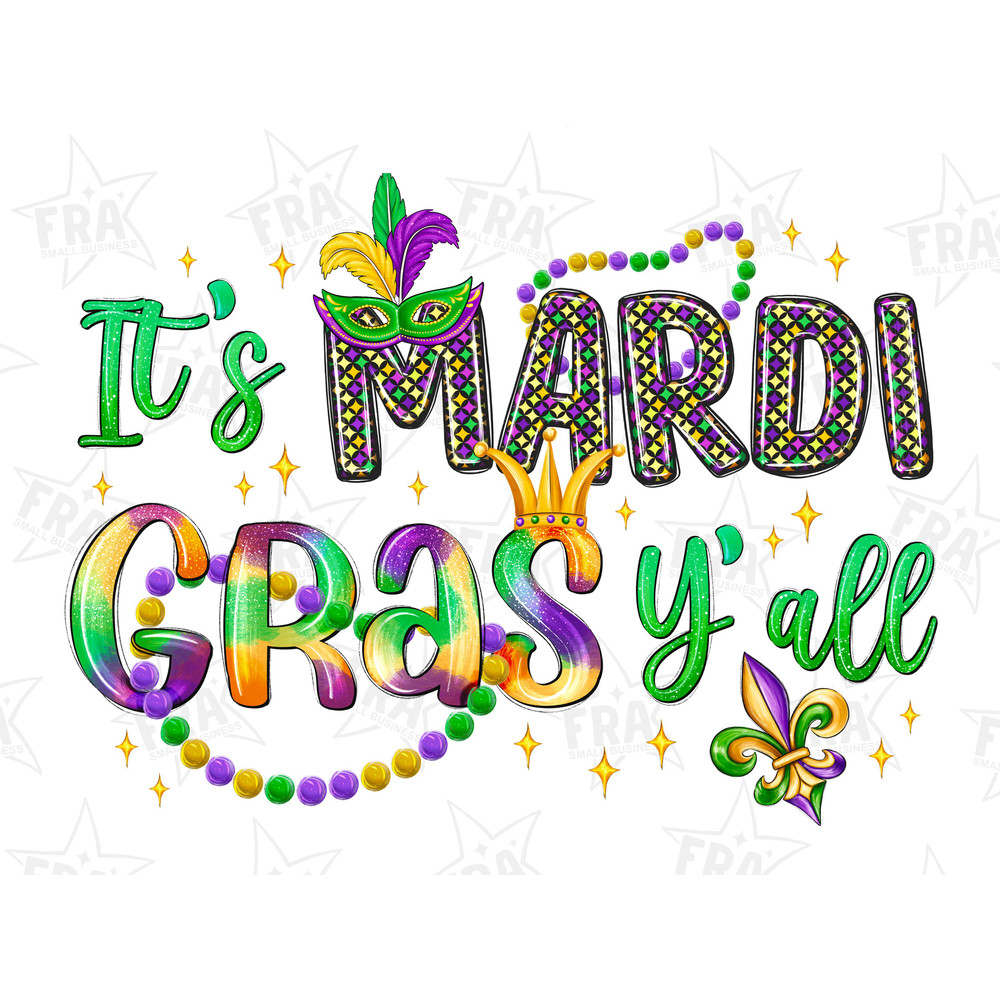 It's Mardi Gras Y'all Png, Sublimation Design, Happy Mardi Gras Png, Mardi Gras Carnival Png, Mardi Gras Png, Digital Download, Western Png.jpg