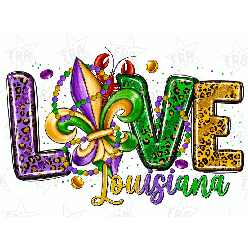 Love Louisiana Png Sublimation Design Download, Happy Mardi Gras Png, Louisiana Png, Mardi Gras Carnival Png, Sublimate Designs Download.jpg