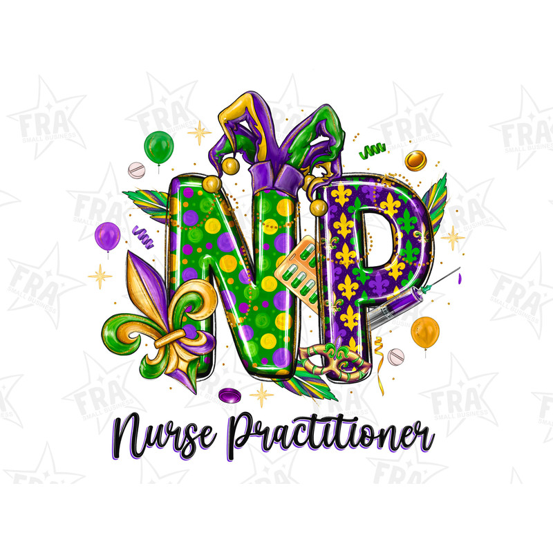NP Nurse Practitioner Mardi Gras Nurse Png, Sublimation Design Download, Nurse Life Png, Nursing Png, Happy Mardi Grass Png, Sublimate Nurse.jpg