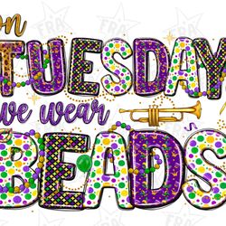 on tuesday we wear beads png sublimation design download, happy mardi gras png, mardi gras festival png, crawfish png, s
