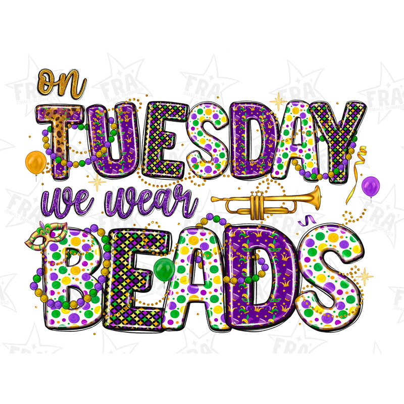 On Tuesday we wear beads png sublimation design download, Happy Mardi Gras png, Mardi Gras festival png, crawfish png, sublimate download.jpg
