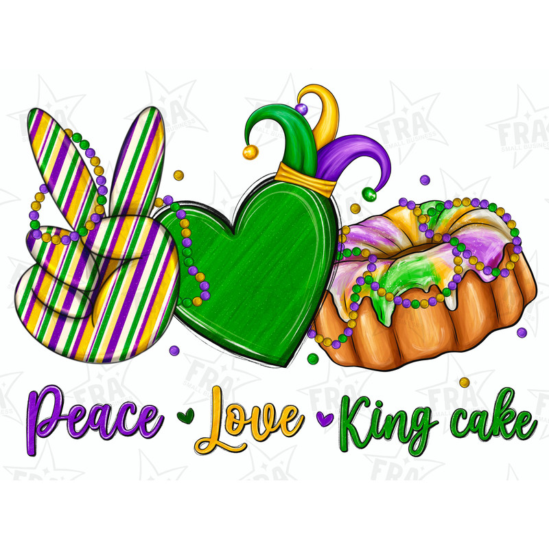 Peace Love King Cake Png Mardi Gras Sublimation Design, Mardi Gras Png, Mardi Gras Love Png, King Cake Png, Digital Download 1.jpg