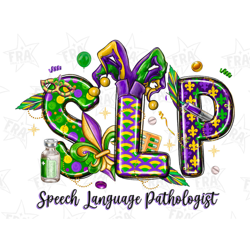 SLP Speech Language Pathologist Mardi Gras Png, SLP Mardi Gras Png, Speech Therapy Png, Happy Mardi Gras Png, Nurse Mardi Gras Png, Design.jpg