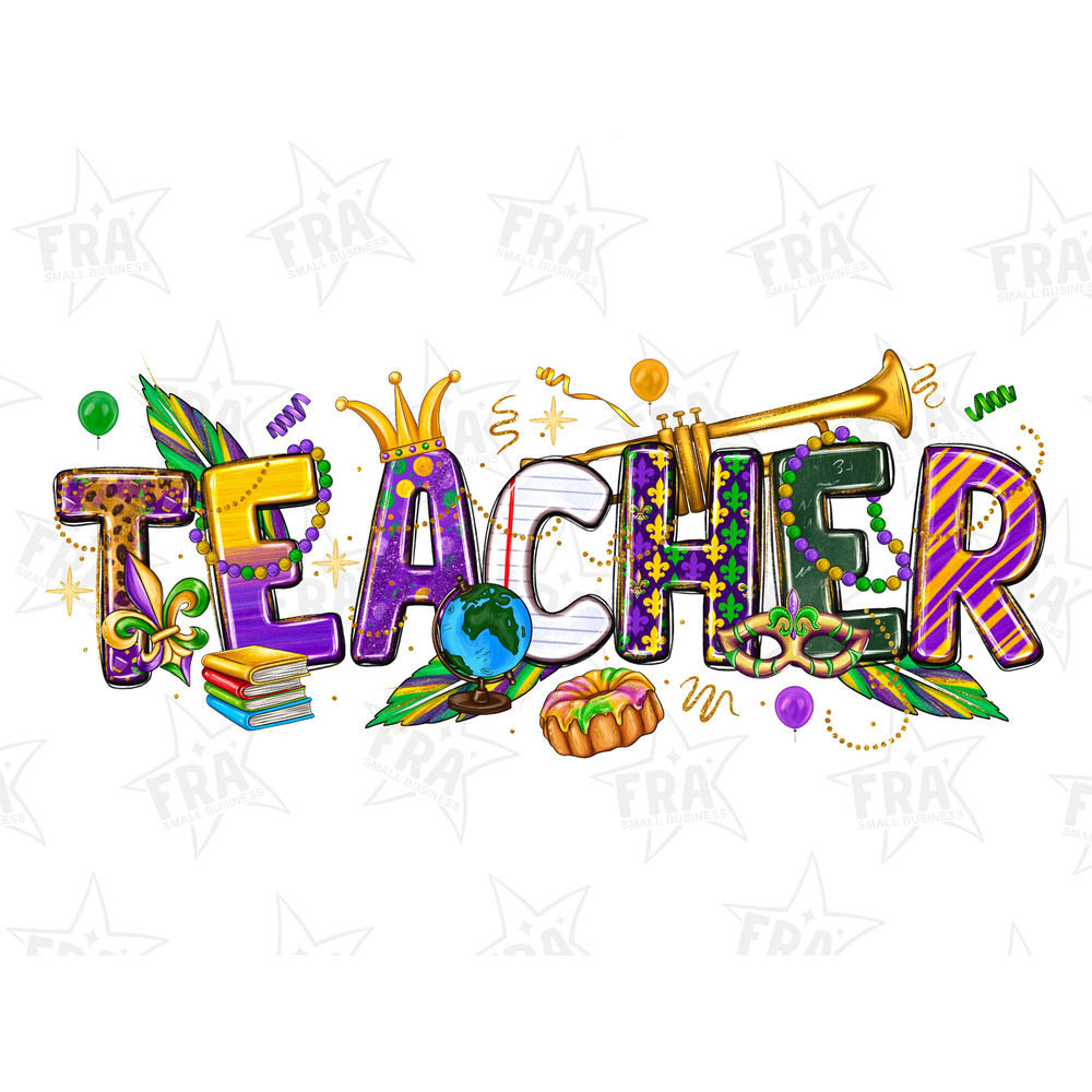Teacher Mardi Gras png sublimation design download, Happy Mardi Gras png, Mardi Gras Teacher png, sublimate designs download.jpg