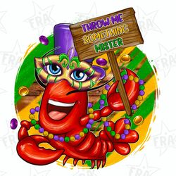 throw me something mister png sublimation design download, crawfish png design, mardi gras carnival png, sublimate desig