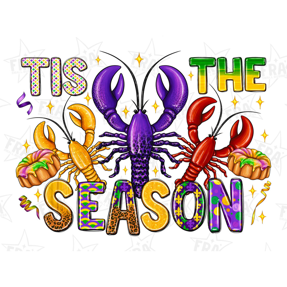 Tis the season crawfish Mardi Gras png sublimation design download, Happy Mardi Gras png, Crawfish png, sublimate designs download 1.jpg