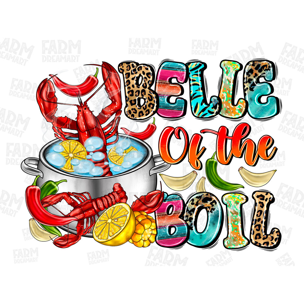 Belle of the boil crawfish png sublimation design download, Happy Mardi Gras png, Mardi Gras Png, Crawfish png, sublimate designs download.jpg