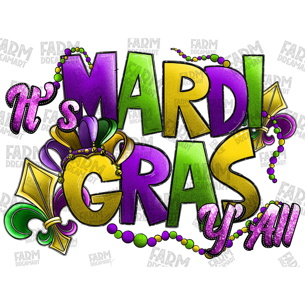 It's Mardi Gras y'all with png sublimation design download, Mardi Gras png, png, Sublimation designs download.jpg