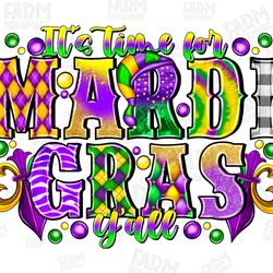 it's time for mardi gras yall png sublimation design, mardi gras y'all, happy mardi gras png, mardi gras carnival png, s