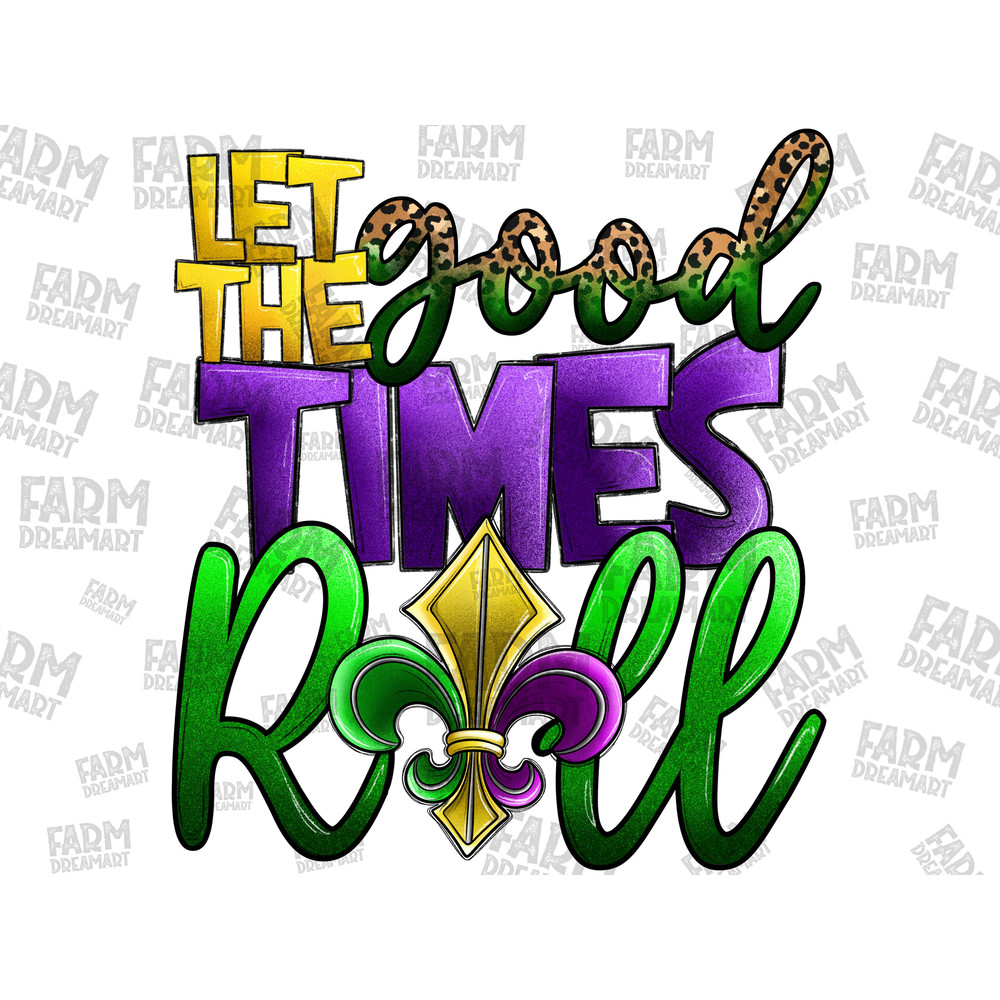 Let The Good Times Roll, Mardi Gras PNG, Mardi Gras Mask Png, Crawfish Png, Digital Art, Sublimation Design,Digital Download, Hand Drawn.jpg