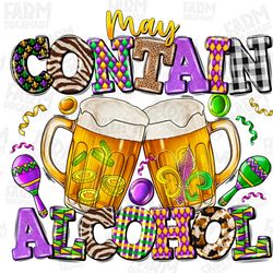 may contain alcohol png, mardi gras digital download, mardi gras png,beads and beer,sublimation designs,happy mardi gras