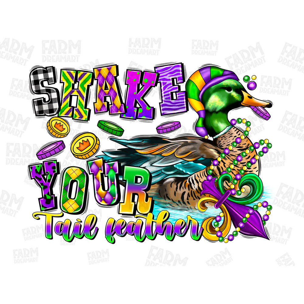 Shake Your Tail Feather PNG , Mardi Gras Sublimation PNG , Duck Hunting Sublimation png , Mardi Gras Hunting Sublimation , Mardi Gras Duck.jpg
