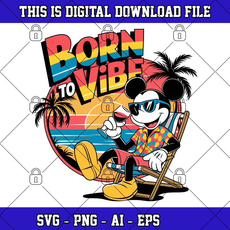 BORN TO VIBE SVG TShirt Mug SVG TShirt Sublimation Design Instant Digital Download SVG 4