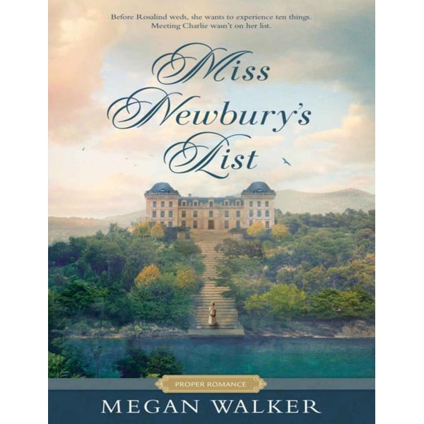 Miss Newbury’s List (Proper Romance) (Megan Walker).jpg