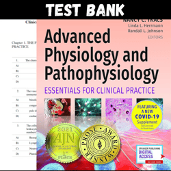 Latest 2023 Advanced Physiology and Pathophysiology Essentials for Clinical Practice 1st Edition Tkacs Test Bank | All C