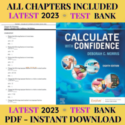 Latest 2023 Calculate with Confidence 8th Edition by Deborah C. Morris Test Bank | All Chapters Included
