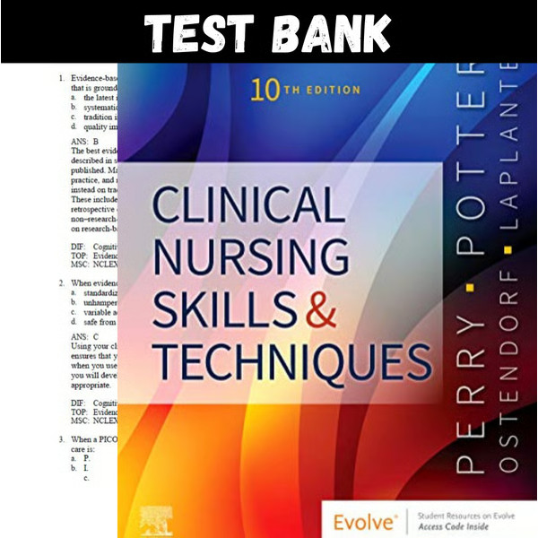 Latest 2023 Clinical Nursing Skills and Techniques 10th Edition Anne Griffin Perry Test bank  All Chapters (1).PNG