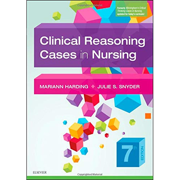Latest 2023 Clinical Reasoning Cases in Nursing 7th Edition by Mariann M. Harding Test bank  All chapters (6).jpg