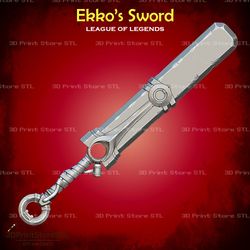 ekko sword cosplay league of legends - stl file 3d print model