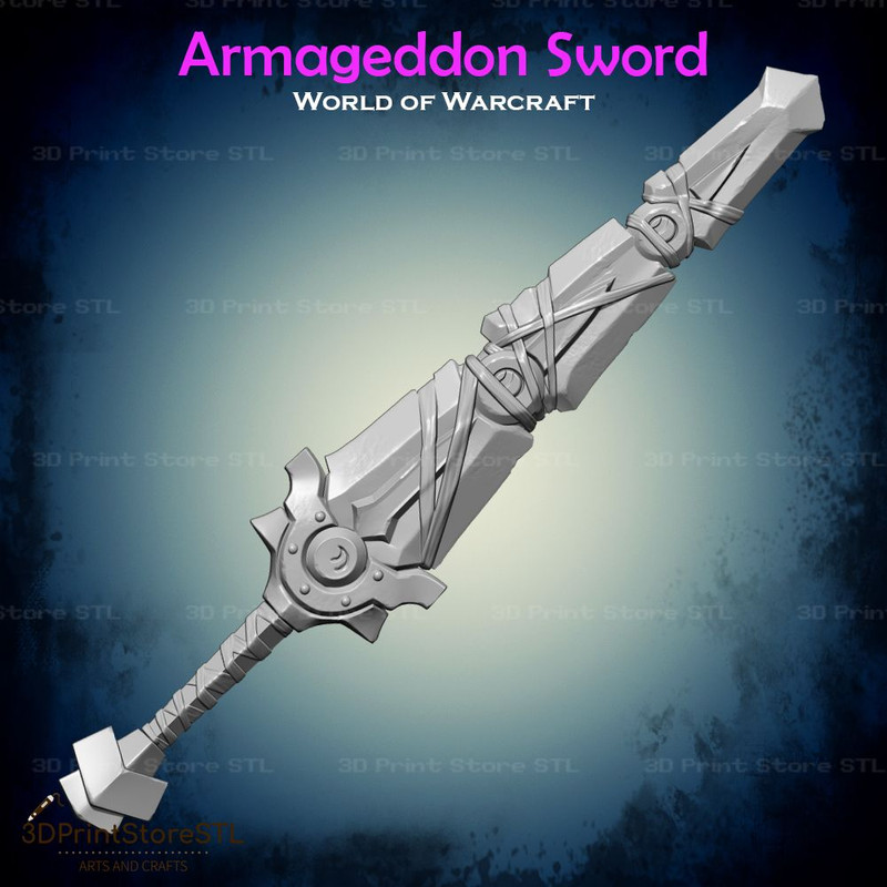 Armageddon Sword Cosplay World Of Warcraft  STL File 3D Print Model 1