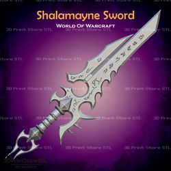 shalamayne sword cosplay world of warcraft - stl file 3d print model