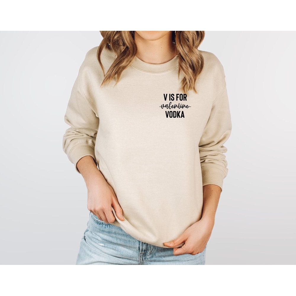 Valentine's Day V is for Vodka Pocket Sweatshirt, Happy Valentine's Day Minimalist Sweatshirt, Vodka Lover Sweatshirt, Cute Gift for Couples.jpg