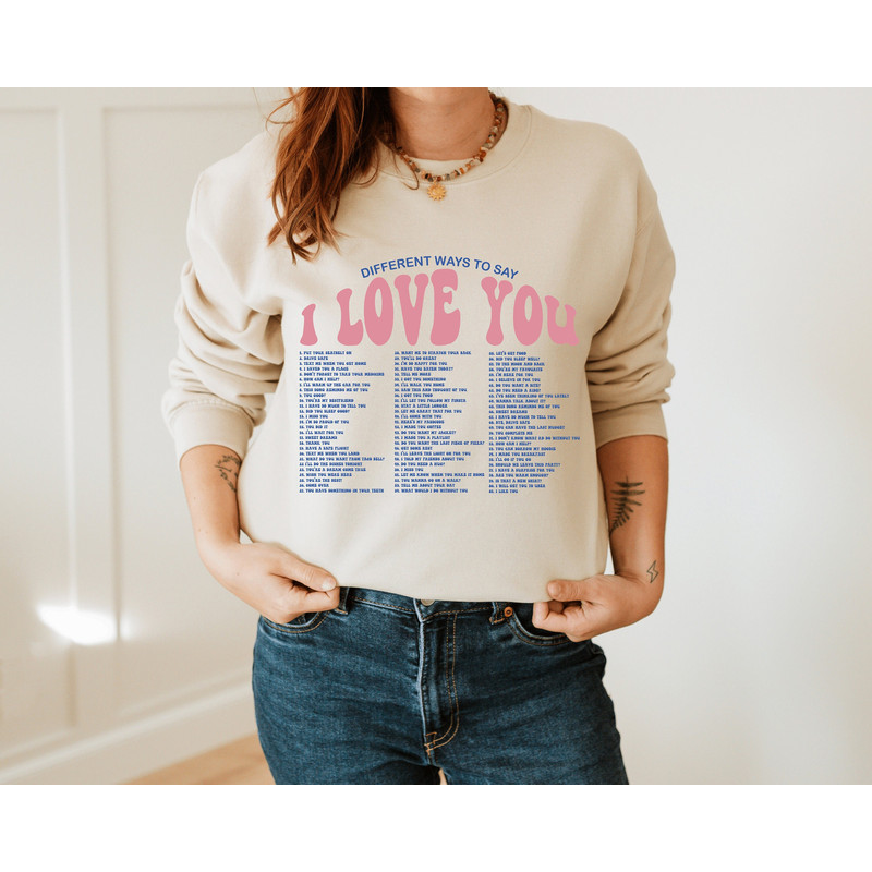 Different Ways To Say I Love You Hoodie, Valentines Day Hoodie , With Words On Back Positive Hoodie,Trendy Hoodies.jpg